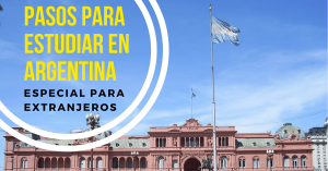 guia-completa-como-ingresar-a-la-universidad-en-argentina-siendo-extranjero